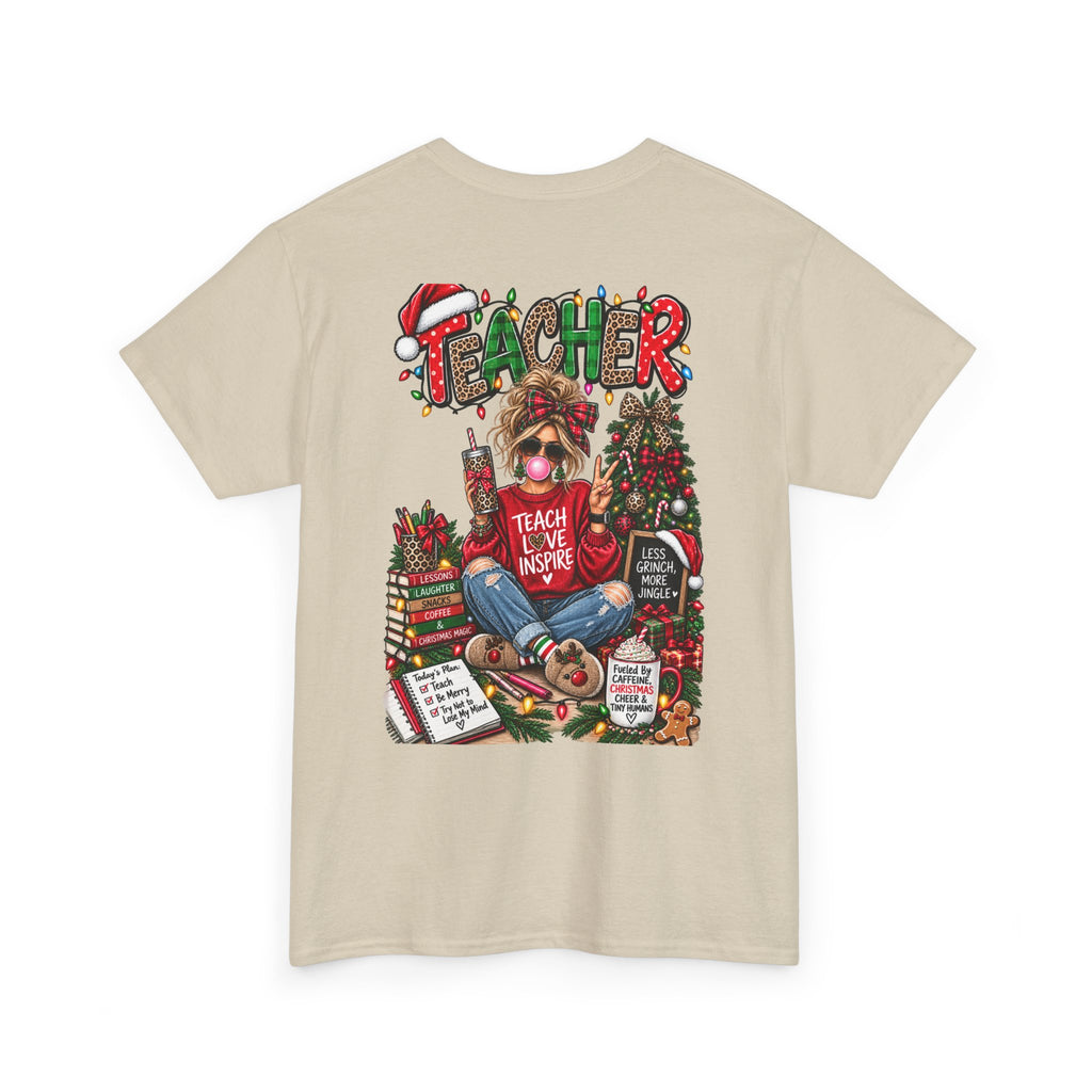 Teacher Christmas T-Shirt — Holiday fun, Teach Love Inspire Holiday Tee
