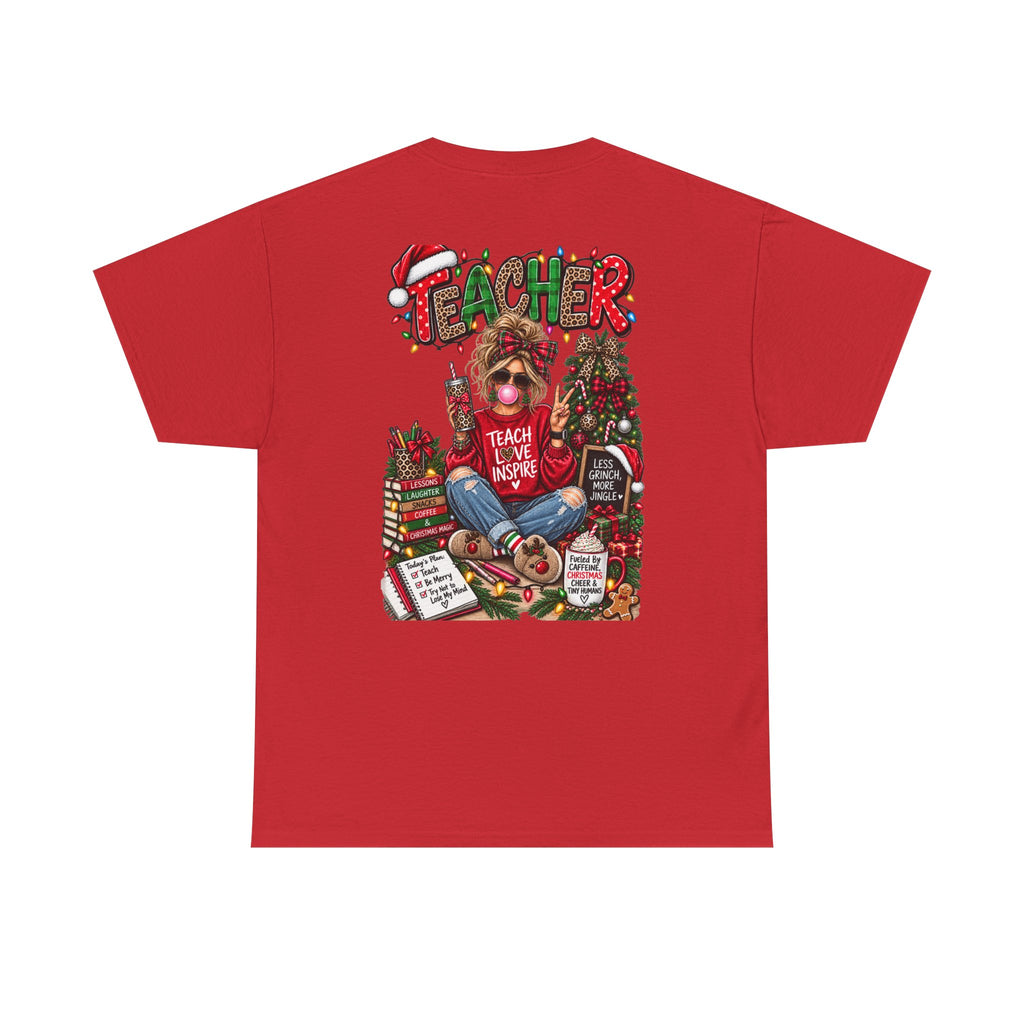 Teacher Christmas T-Shirt — Holiday fun, Teach Love Inspire Holiday Tee