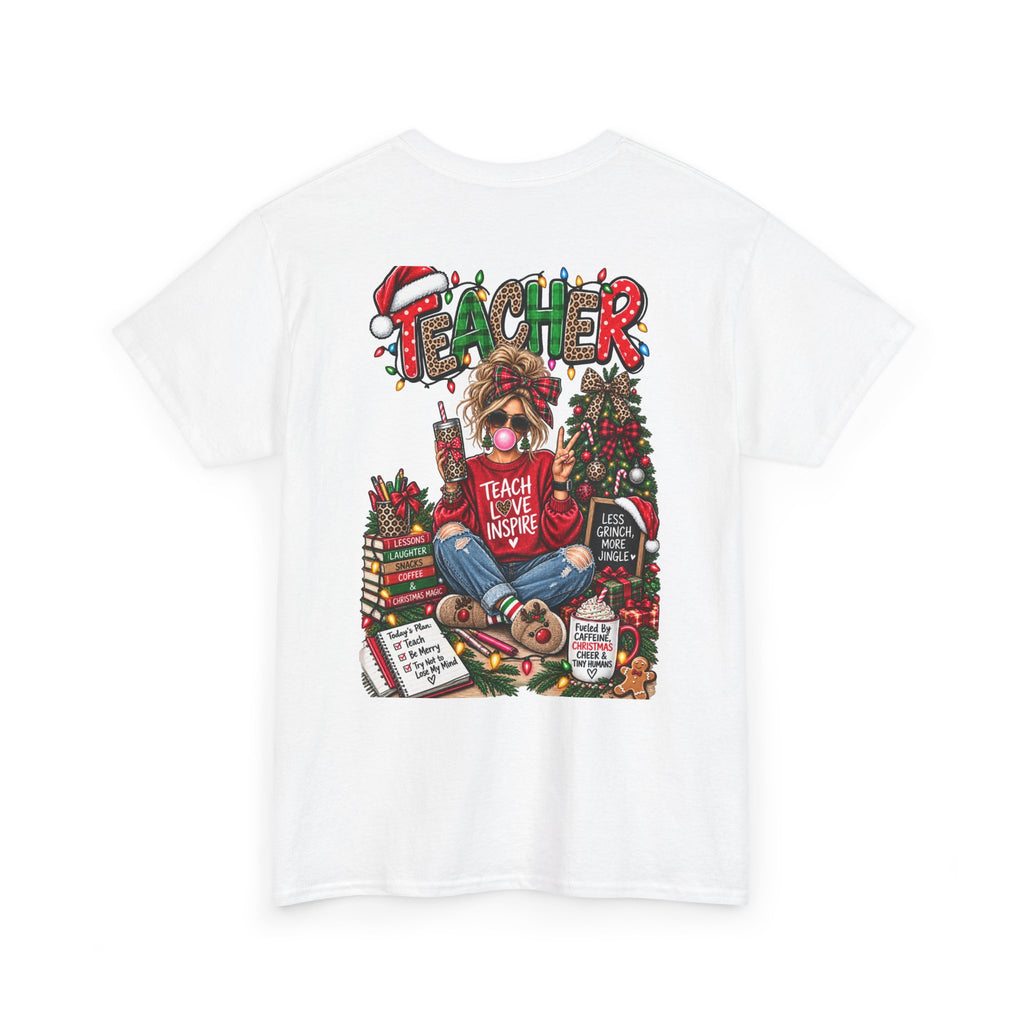 Teacher Christmas T-Shirt — Holiday fun, Teach Love Inspire Holiday Tee