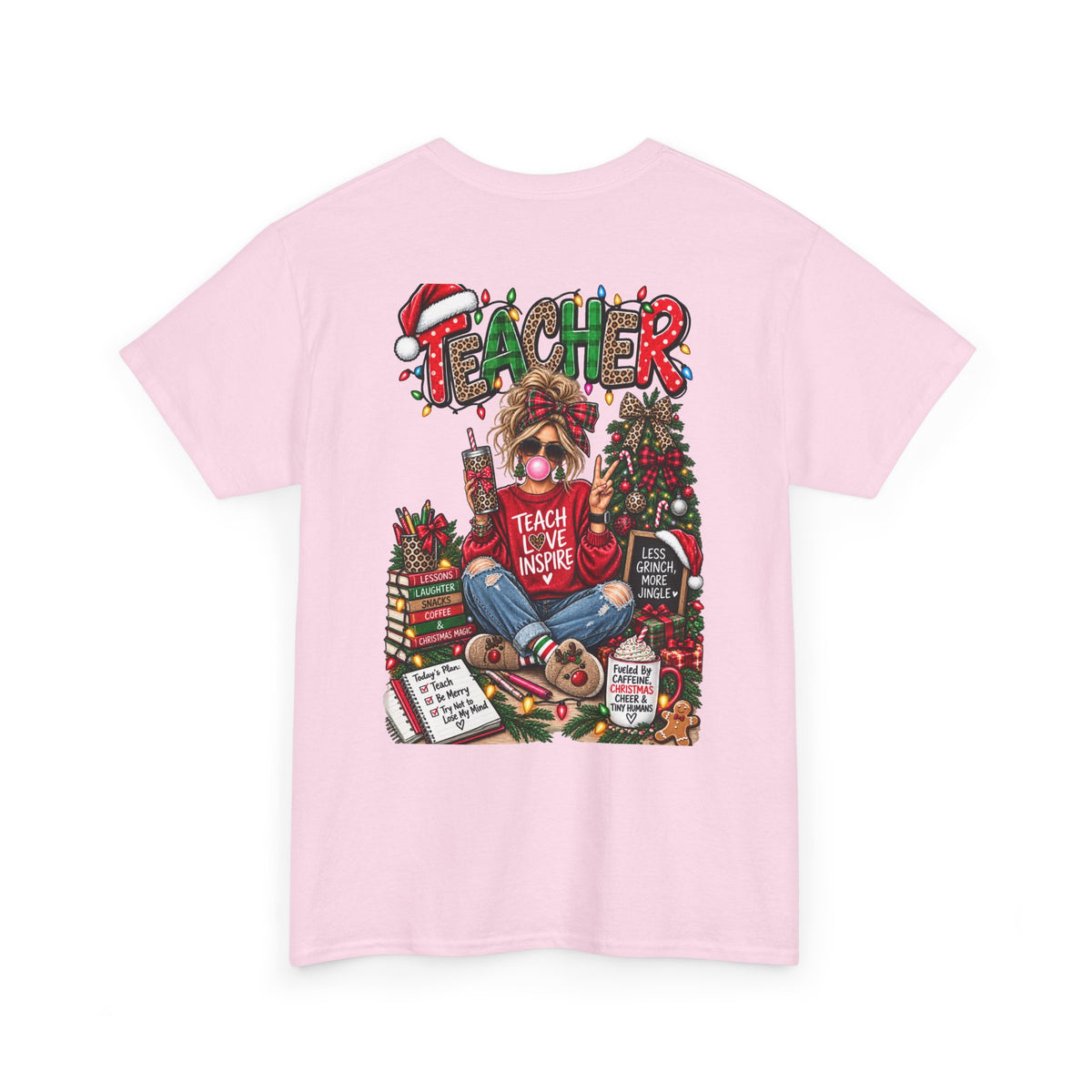 Teacher Christmas T-Shirt — Holiday fun, Teach Love Inspire Holiday Tee