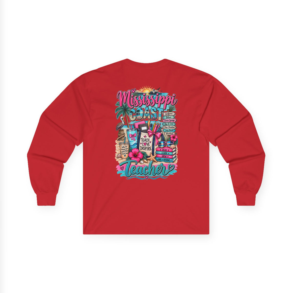 Mississippi Proud Teacher Long Sleeve Tee — Beachy Gulf Coast Teacher Shirt
