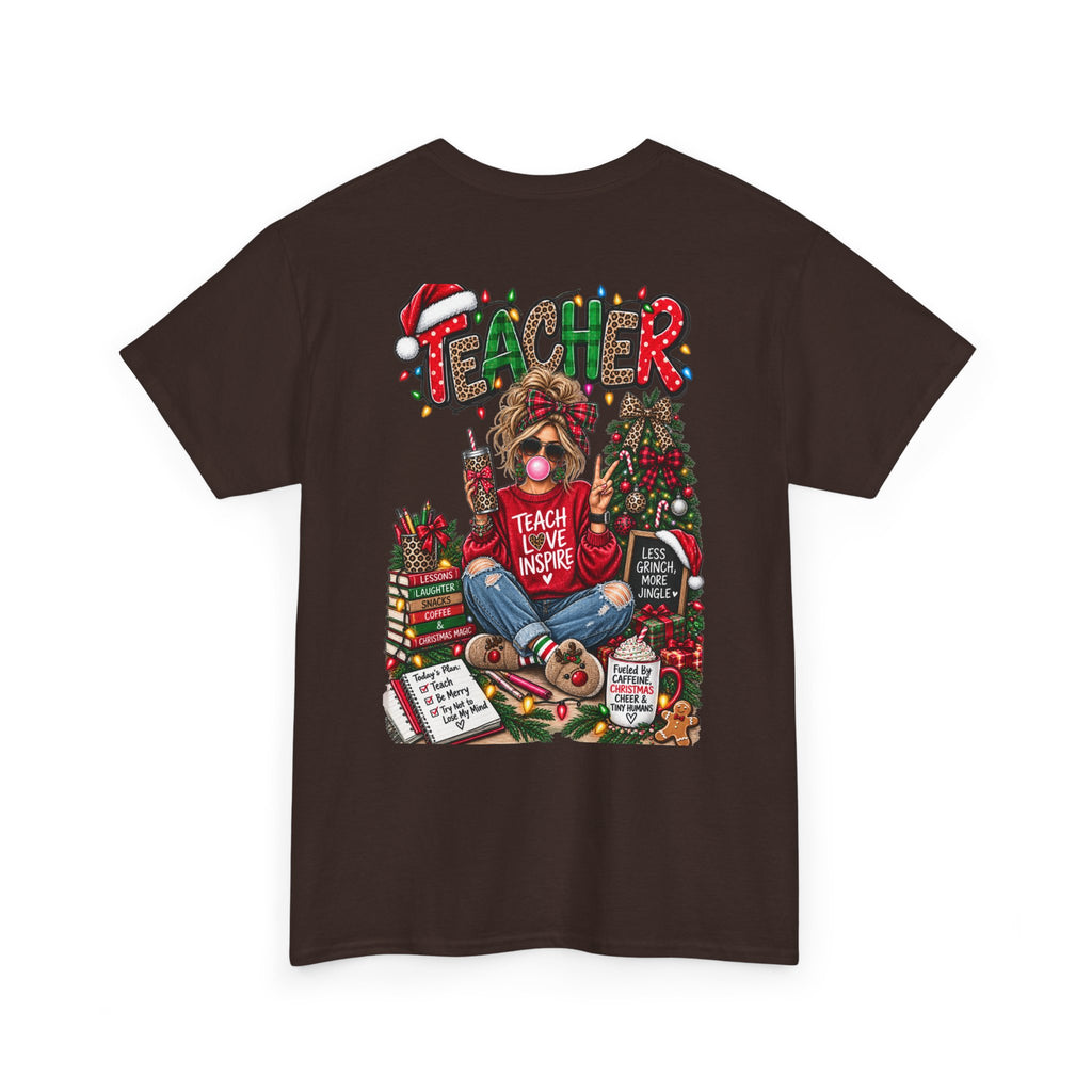 Teacher Christmas T-Shirt — Holiday fun, Teach Love Inspire Holiday Tee