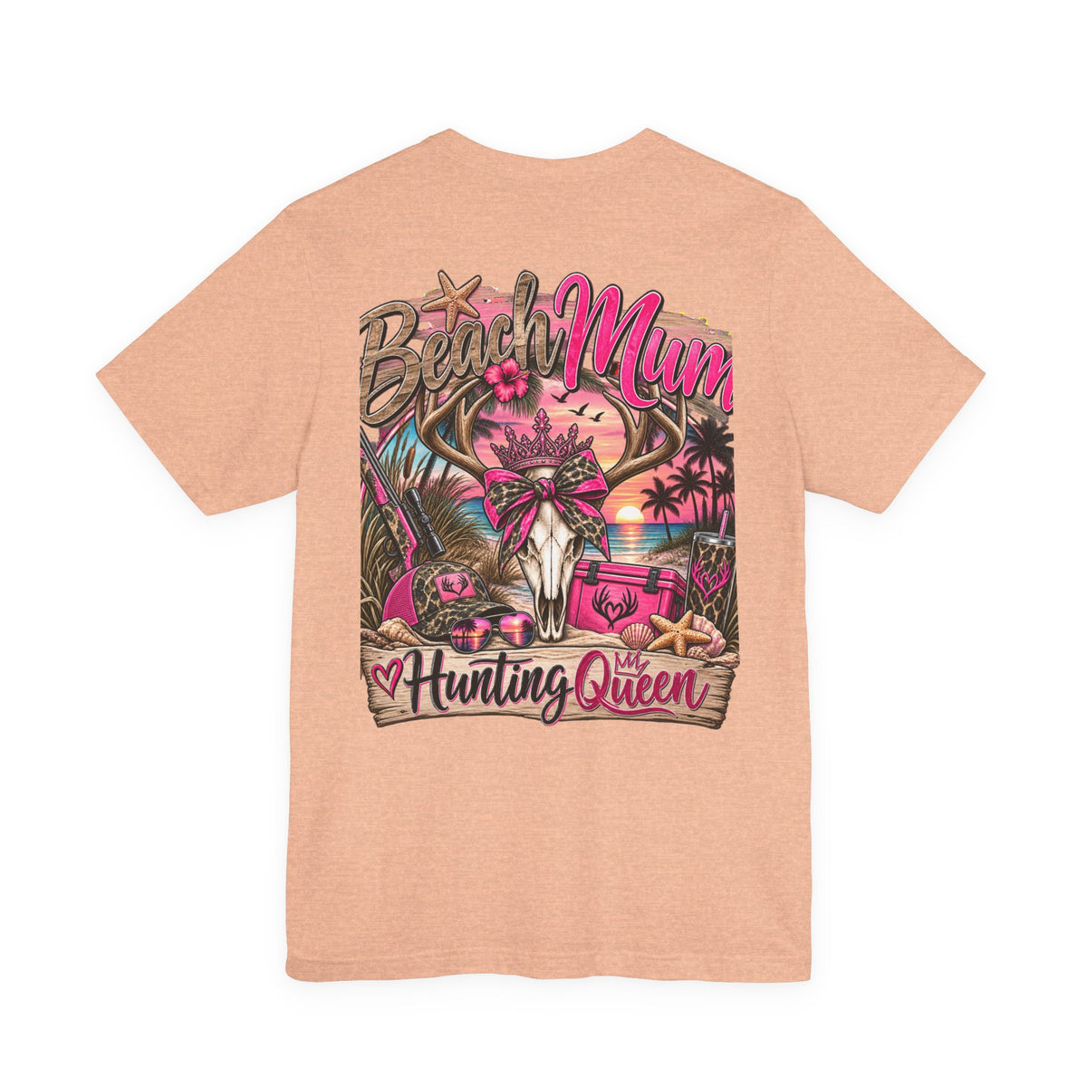 Beach Mum Hunting Queen T‑Shirt