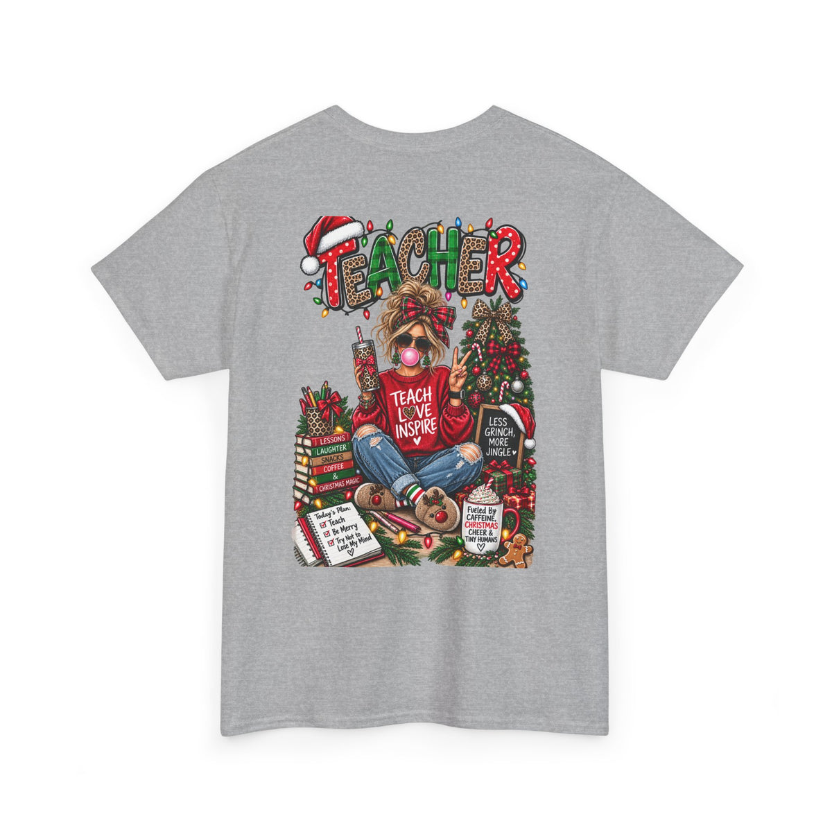 Teacher Christmas T-Shirt — Holiday fun, Teach Love Inspire Holiday Tee